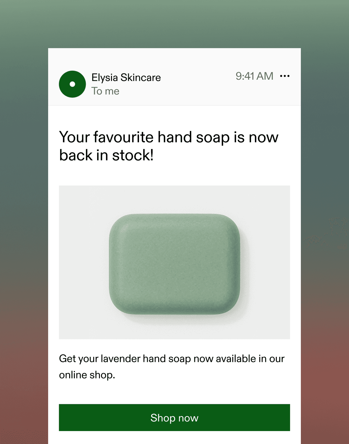 A mobile notification from Elysia Skincare announces the restock of a favorite lavender hand soap and a "Shop now" button, promoting ecommerce engagement and personalized campaigns.