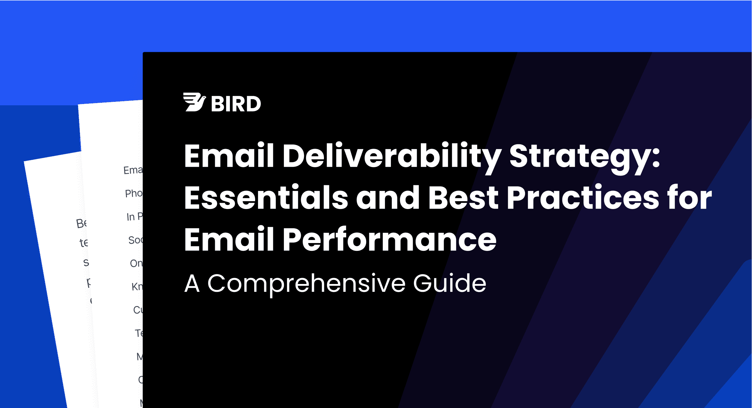 Email Deliverability Strategy: Essentials and Best Practices for Email Performance