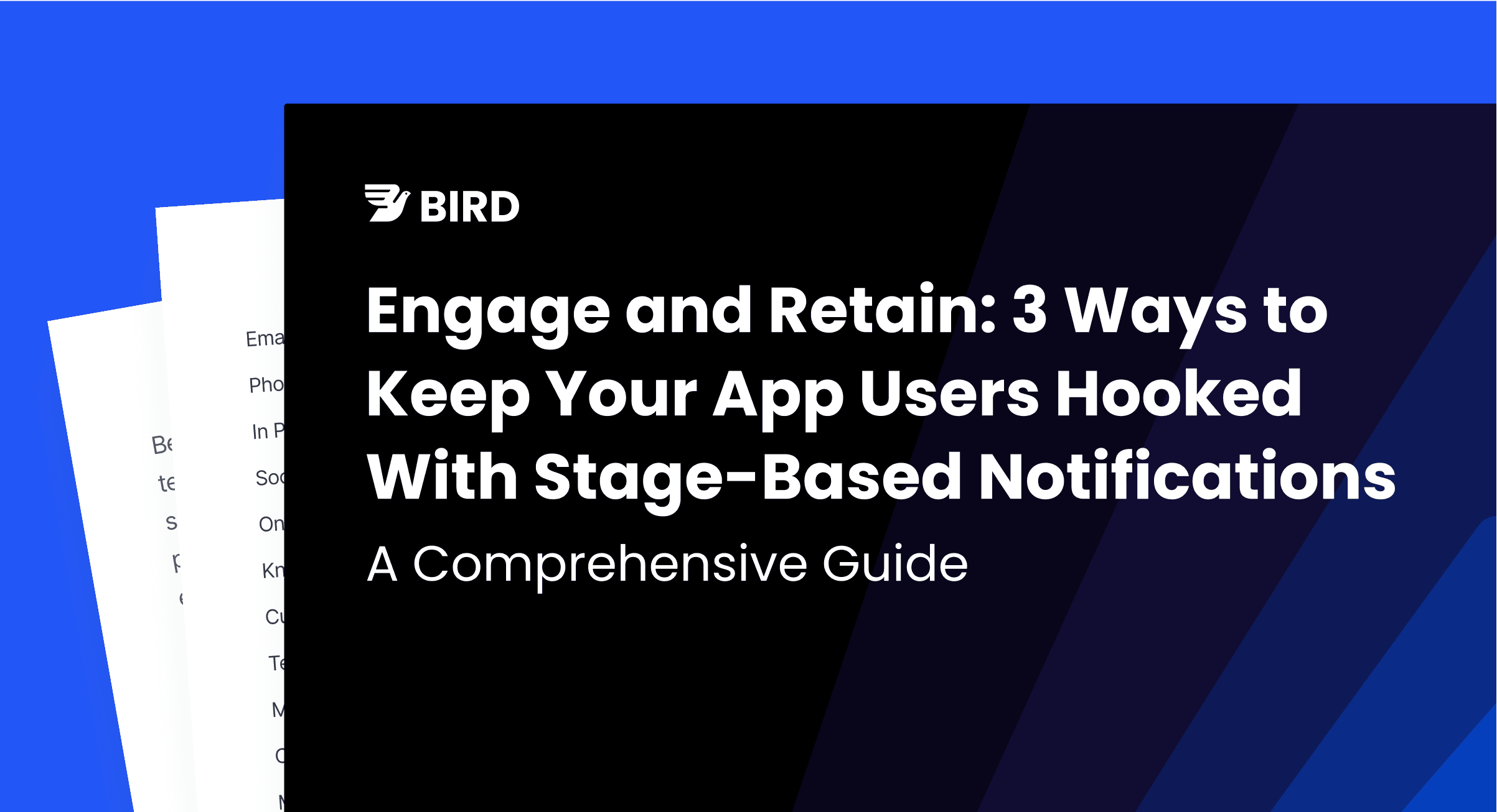 Engage and Retain: 3 Ways to Keep Your App Users Hooked With Stage-Based Notifications