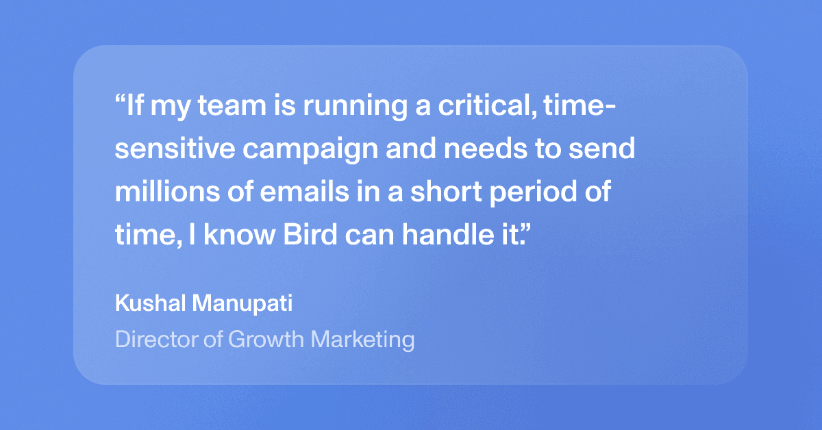 Text quote about Bird's capability in handling time-sensitive email campaigns, attributed to a Director of Growth Marketing.