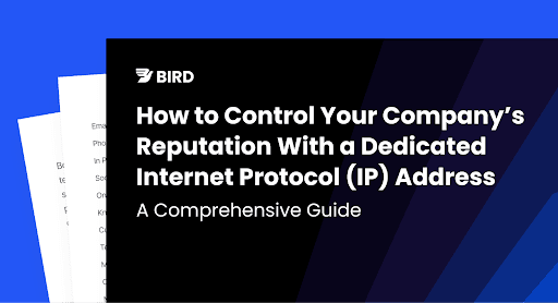 How to Control Your Company’s Reputation With a Dedicated Internet Protocol (IP) Address