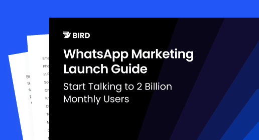 WhatsApp Marketing Launch Guide: Start Talking to 2 Billion Monthly Users