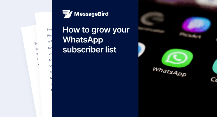 How to grow your WhatsApp subscriber list