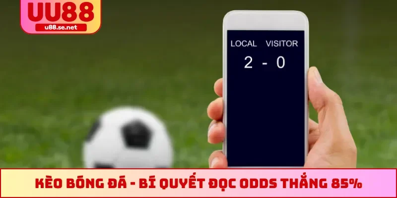 Kèo bóng đá